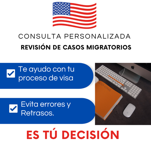 Consulta personalizada de revisión de casos migratorios – Estados Unidos